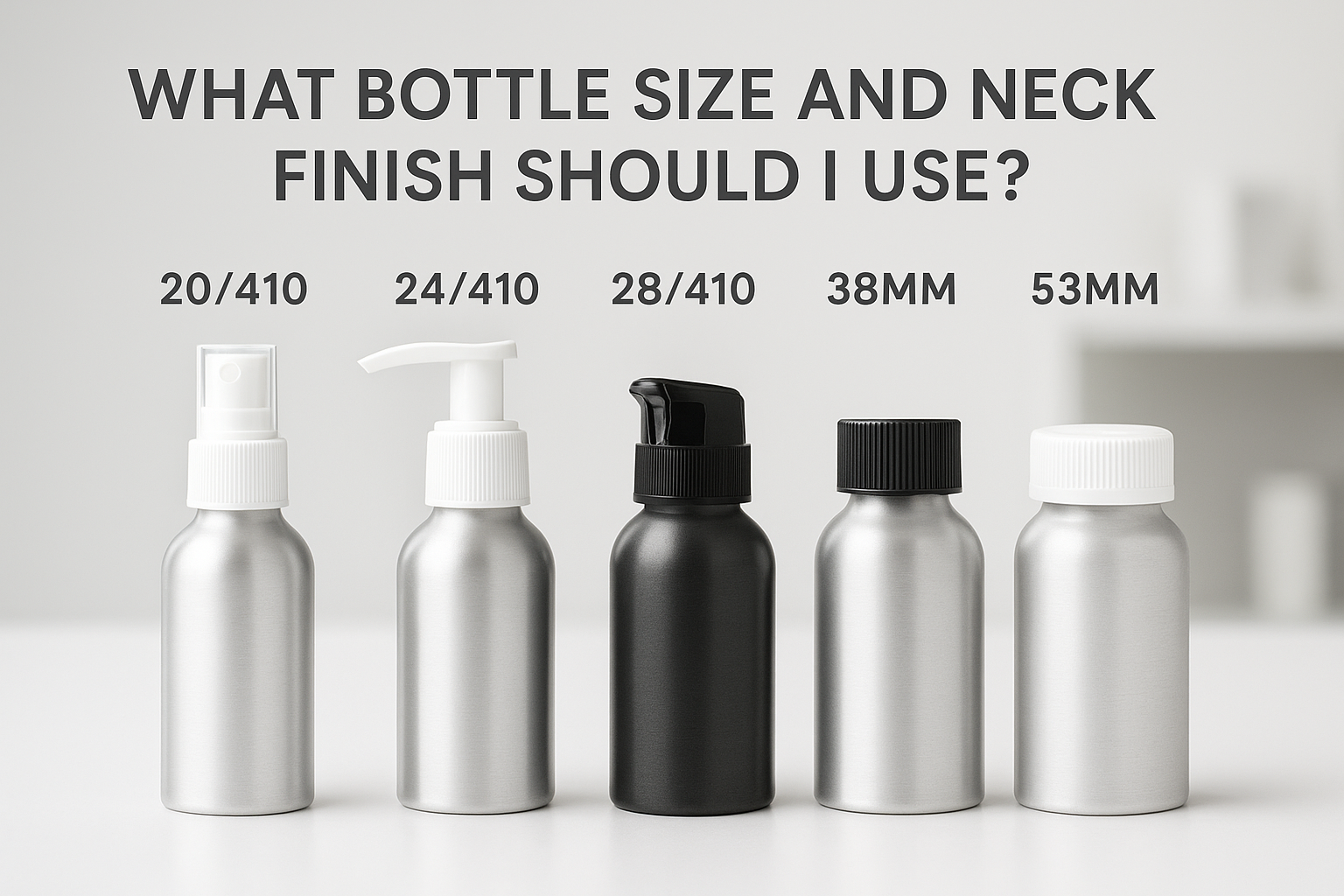 What Bottle Size and Neck Finish Should I Use for My Spray-
